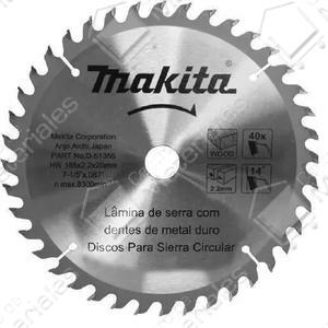 Makita Disco Sierra 9" 235mm X 40 Dientes