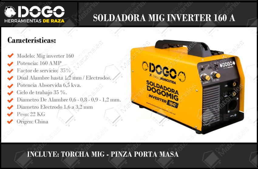 Dogo Soldadora Inverter Mig 160 Amp + Torcha (dogoinv160) - Centro de  Materiales