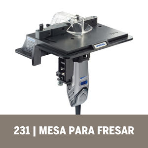 Dremel  231 Mesa P/fresar Tupy